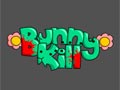 Bunny kill