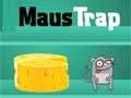 Maus trap