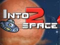 Into space 2