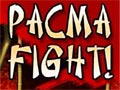 Pacma fight