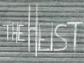 The heist